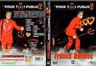 DVD MUSICAL, SPECTACLE DUBOSC, FRANCK - LES \#POUR TOI PUBLIC\# 2