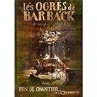 DVD MUSICAL, SPECTACLE LES OGRES DE BARBACK : FIN DE CHANTIER....A L'OLYMPIA