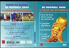 DVD DOCUMENTAIRE COUPE DU MONDE DE FOOTBALL 2006 LE RETOUR DES MAGICIENS DVD