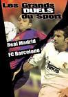 DVD DOCUMENTAIRE LES GRANDS DUELS DU SPORT - FOOTBALL - REAL MADRID / FC BARCELONE