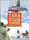 DVD DOCUMENTAIRE TARA, VOYAGE AU COEUR DE LA MACHINE CLIMATIQUE