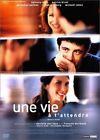 DVD DRAME UNE VIE A T'ATTENDRE