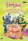 DVD ENFANTS FIMBLES VOL. 1 - LE MONDE MERVEILLEUX DES FIMBLES