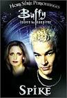 DVD HORREUR BUFFY CONTRE LES VAMPIRES - SPIKE