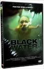 DVD HORREUR BLACK WATER