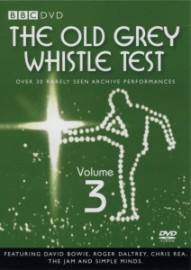 DVD MUSICAL, SPECTACLE THE OLD GREY WHISTLE TEST - VOLUME 3