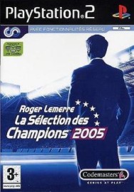 JEU PS2 ROGER LEMERRE: LA SELECTION DES CHAMPIONS 2005 (LMA MANAGER 2005)