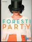 DVD COMEDIE FLORENCE FORESTI - FORESTI PARTY