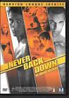 DVD ACTION NEVER BACK DOWN - VERSION LONGUE INEDITE