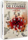 DVD DOCUMENTAIRE LES COMBATTANTS DE L'OMBRE (LA RESISTANCE EUROPEENNE 1939-1945)
