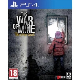 JEU PS4 THIS WAR OF MINE: THE LITTLE ONES