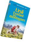 DVD ENFANTS URSLI, L'ENFANT DES MONTAGNES