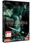 DVD DRAME UNE EPINE D'AMOUR - DVD