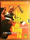 La saga du kung fu : blade of fury + le temple du lotus rouge