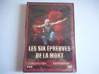 Les six epreuves de la mort