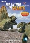 Sur la terre des geants