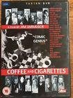 Coffee and cigarettes