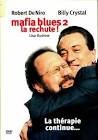 Mafia blues 2 : la rechute !
