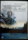 Le voyageur du froid