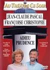 Adieu prudence