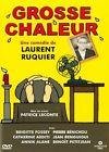 Grosse chaleur
