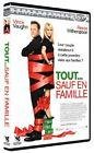 Tout... sauf en famille