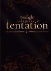 Twilight - chapitre ii : tentation - edition collector