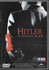 Hitler - la naissance du mal