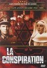La conspiration