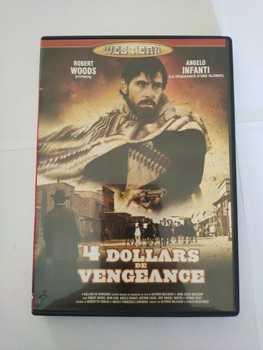 4 dollars de vengeance