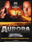 Aurora - operation intercept