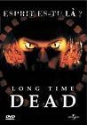 Long time dead