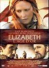 Elizabeth, l'age d'or