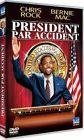 President par accident