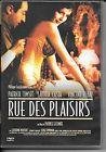 Rue des plaisirs