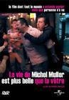 La vie de michel muller est plus belle que la votre