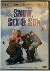 Snow, sex & sun