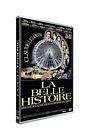 La belle histoire