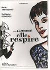 ...comme elle respire