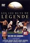 Les 100 buts de legende