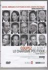 Coupez le son ! le charisme politique