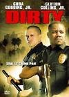 Dirty