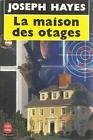 La maison des otages
