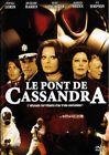 Le pont de cassandra