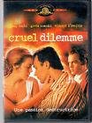 Cruel dilemme