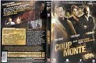 Coup monte