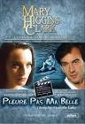 Pleure pas ma belle