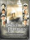 Le voyage des damnes - edition collector