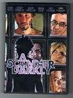 A scanner darkly