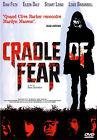 Cradle of fear